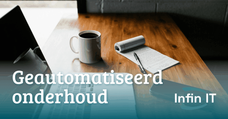 Onbezorgd blijven werken met geautomatiseerd onderhoud