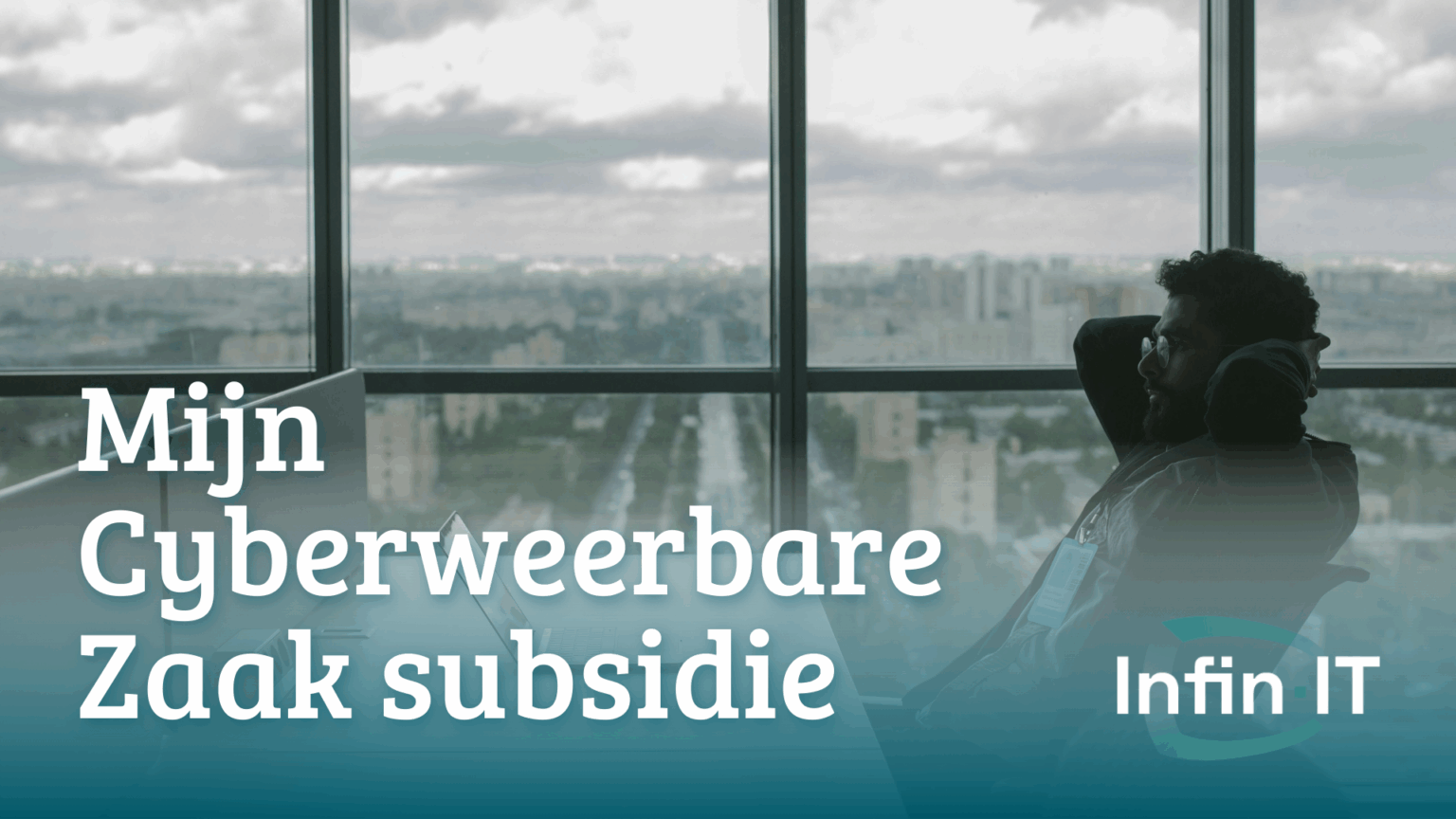 Mijn Cyberweerbare Zaak subsidie uitgelegd