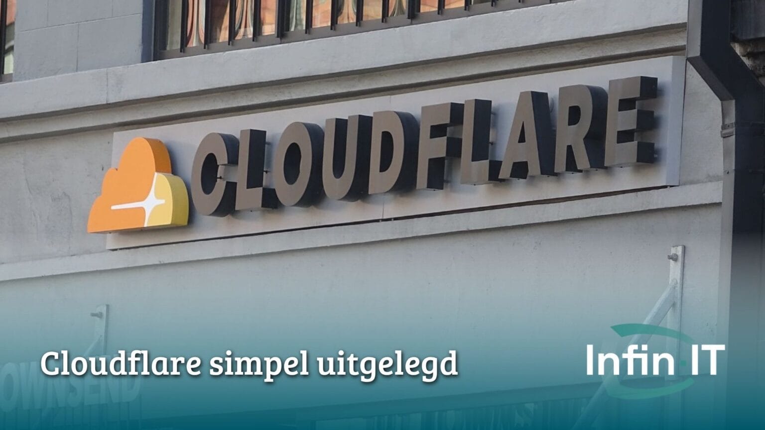 Cloudflare simpel uitgelegd